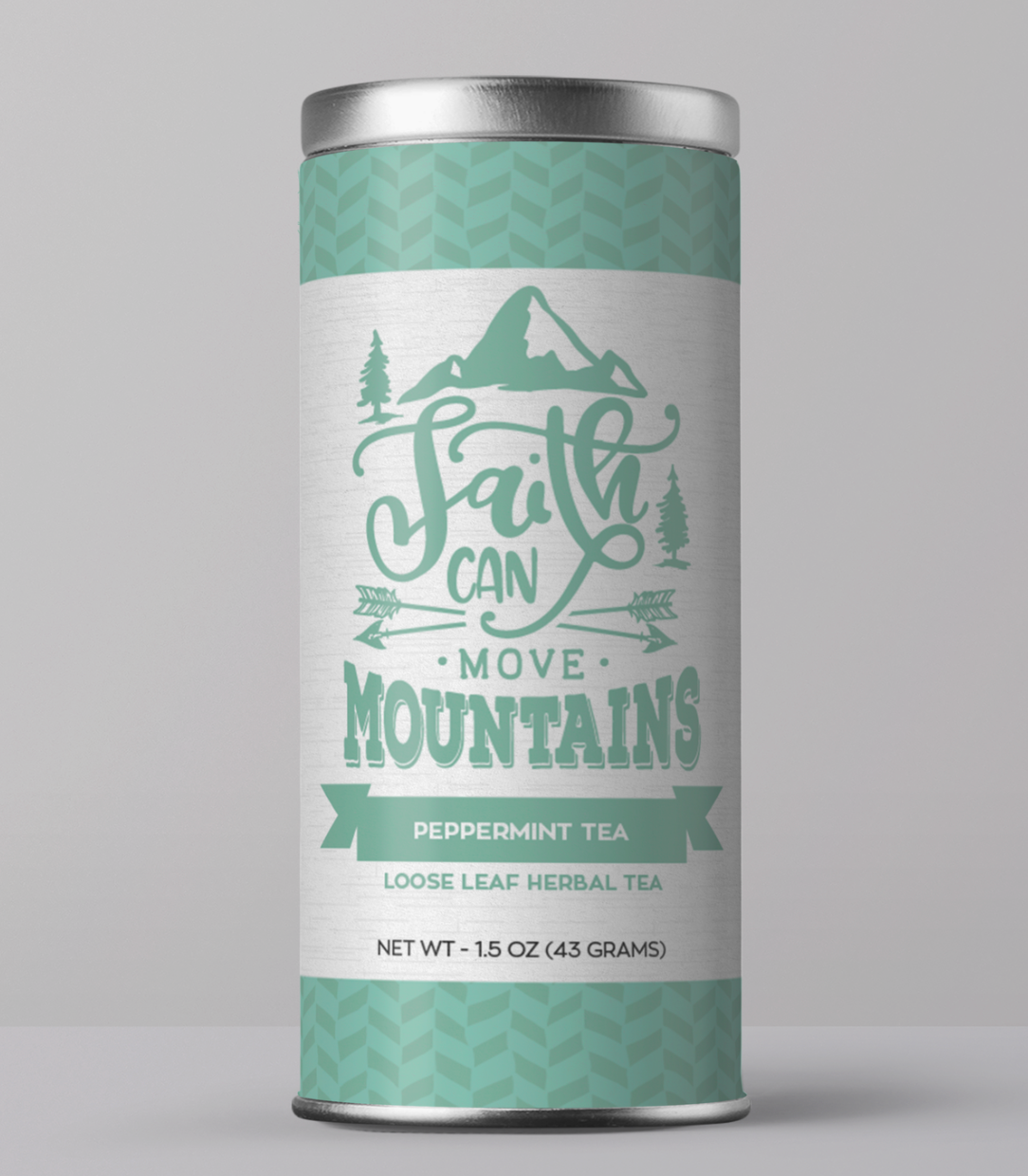 "Faith Can Move Mountains" Peppermint Tea